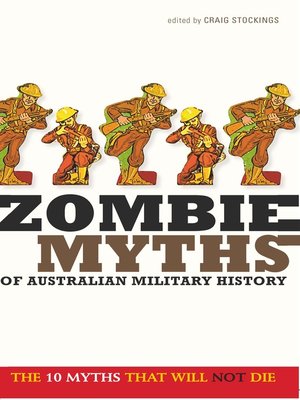 cover image of Zombie Myths of Australian Military History